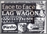 [thumbnail of Another flyer promoting a performance by Lag Wagon, Face To Face and supporting acts Goober Patrol and Pinto. Sat 12th February 1994. ]